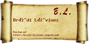 Bródi Líviusz névjegykártya